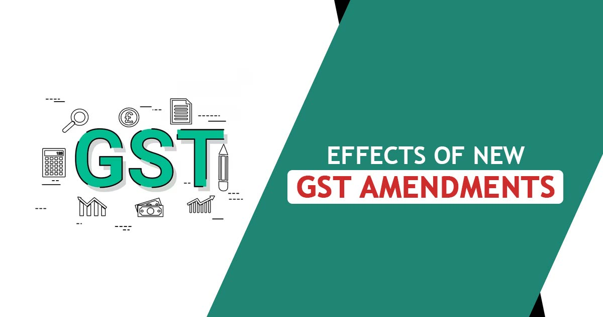 Latest GST amendments 2023 updates