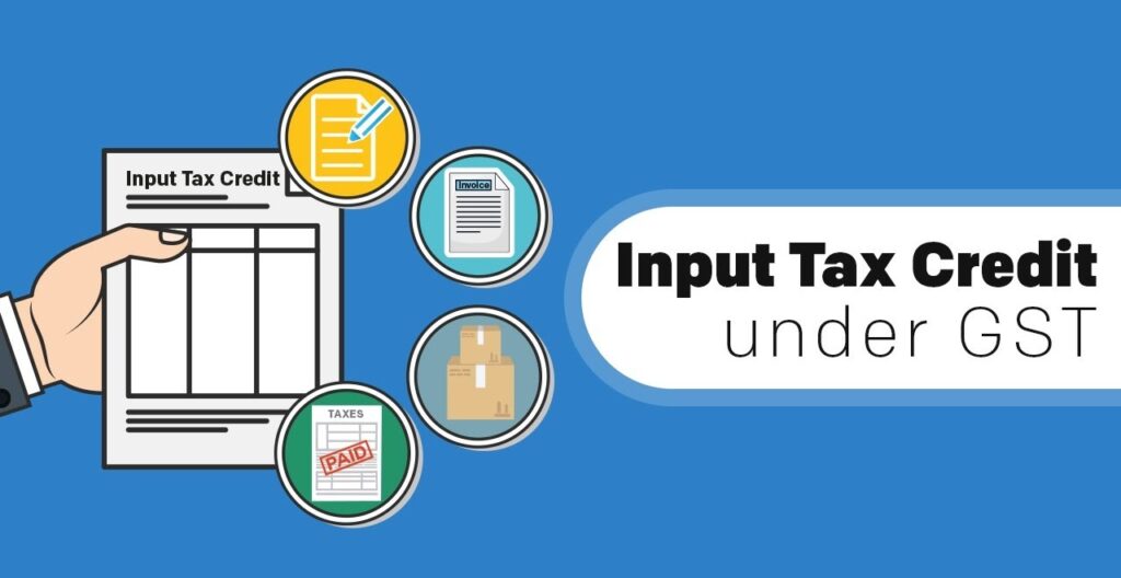 GST input tax credit
